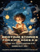 50 Bedtime Stories for Kids Ages 4-8: Book 1 - Harmony Tales: Enchanted Adventures in the Savannah Valley by Emma Dreamweaver