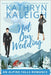 Not Our Wedding by Kaleigh, Kathryn