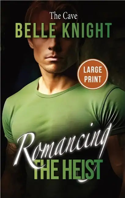 The Cave: A Rescue Mission Romantic Suspense Adventure (Large Print) by Belle Knight