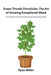 Green Thumb Chronicles: From Seed to Harvest, Mastering the Marijuana Garden by Ryan Miller