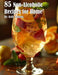 85 Non-Alcoholic Recipes for Home by Kelly Johnson