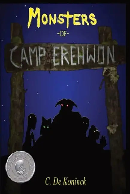 Monsters of Camp Erehwon by Carl A. de Koninck
