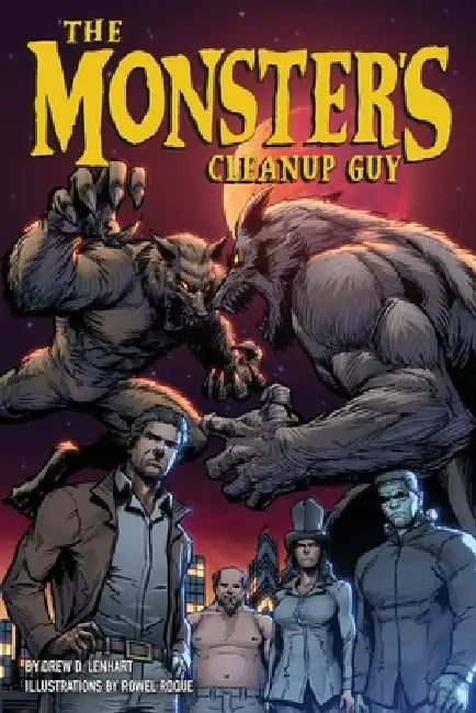 The Monsters Cleanup Guy by Drew D. Lenhart
