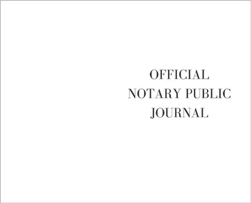 The Official Notary Public Journal by Rsn