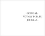 The Official Notary Public Journal by Rsn
