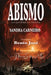 Abismo: Luz que disipa las tinieblas by Sandra Carneiro
