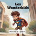 Les Wonderkids by Michael J. Egbert