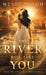 The River Will Take You (The Cursed Realm #1) by Wendy Dolch