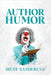 Author Humor by Irene Xanderena