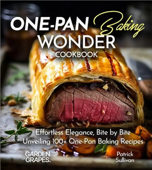 One-Pan Baking Wonders Cookbook: 100+ Japanese Plant-Based Comfort, Traditional Home Cooking with Easy Ingredients by Sullivan, Patrick