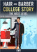 Hair and barber college Story-The next level: The Next Level by E. W. G
