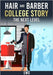 Hair and barber college Story-The next level: The Next Level by G, E. W.