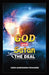 God and Satan the Deal by Chris U. Royalseed