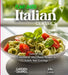 Plant-Based Italian Classics Cookbook: Taste of Italy - Collection of 1100+ Classic Recipes to Satisfy Your Cravings, Pictures Included by Billie Lucas