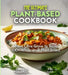 The Ultimate Plant-Based Cookbook: The Pinnacle of Plant-Based Cuisine - 100+ Easy and Simple Recipes Await, Pictures Inside by Billie Lucas