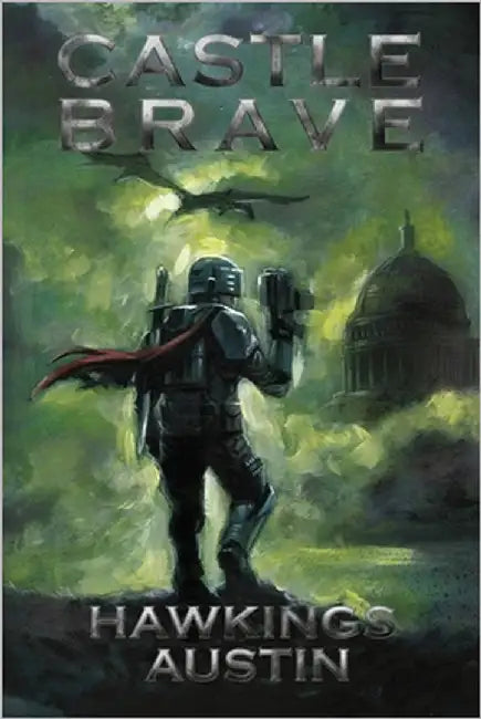 Castle Brave by Austin, Hawkings