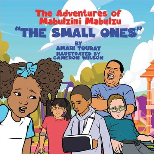 The Adventures of Mabulzini Mabulzu "The small ones" by Amari Touray