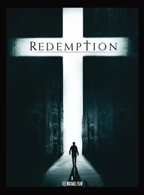 Redemption: A Lee Michael Film by Lee Michael Abrego