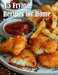 45 Frying Recipes for Home by Kelly Johnson
