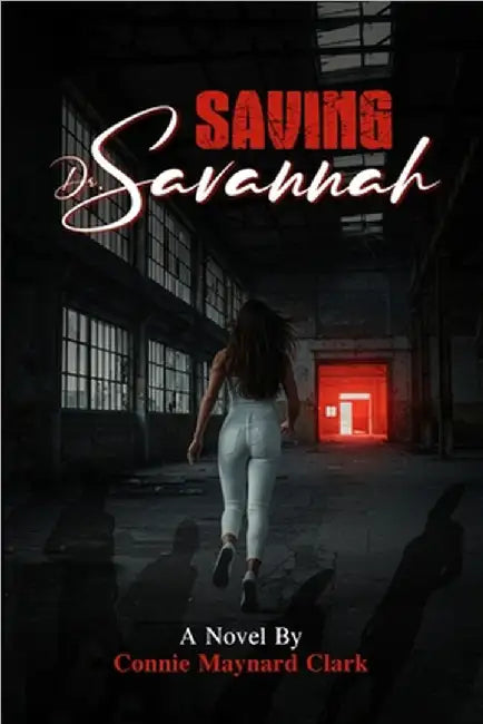 Saving Dr. Savannah by Connie Clark