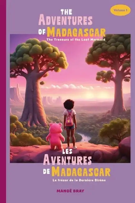 The Adventures of Madagascar by Manoé Bray