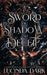 A Sword of Shadow and Deceit by Lucinda Dark
