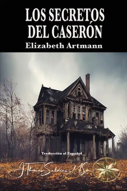 Los Secretos del Caserón by Elizabeth Artmann