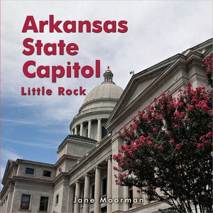 Arkansas State Capitol by Jane Moorman