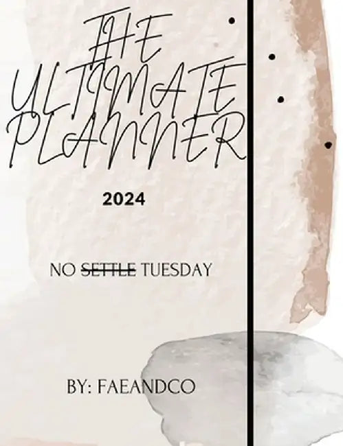 The Ultimate Planner by Faeandco Faeandco