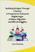 Building Bridges Through Literacy: A Program for Everyone by Arjun Rhapsody