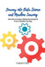 Journey into Data Science and Machine Learning: Data-driven desicion making: harnessing the power of machine learning by Gabriel Chen