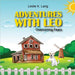 Adventures with Leo: Overcoming Fears by Lang, Leslie K.