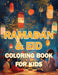Ramadan & Eid Coloring Book for Kids: Celebrate the Holy Month & Festive Joy! Featuring 60+ Beautiful and Engaging Coloring Pages to Nurture Islamic V by Hani Fawareh