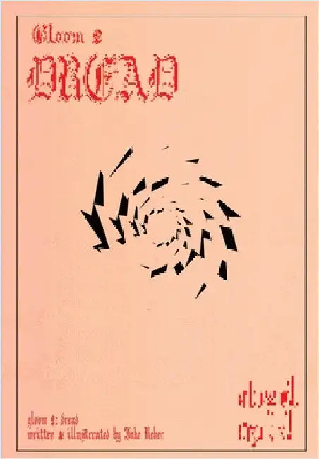 Gloom: DREAD (Issue #2) by Jake Reber