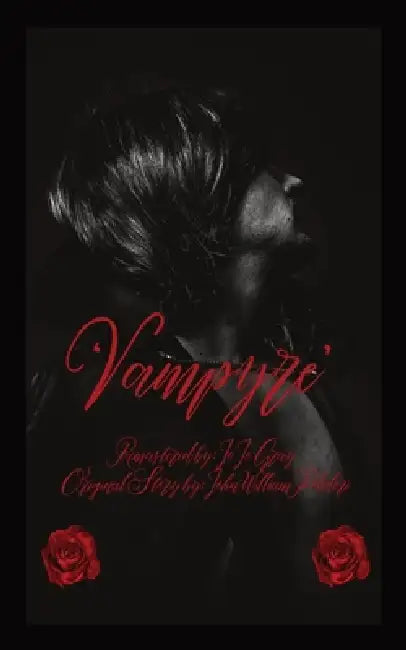 'Vampyre' by Jo Jo Gray, John William Polidori