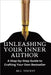 Unleashing Your Inner Author (Large Print Edition): A Step-by-Step Guide to Crafting Your Own Bestseller by Bill Vincent