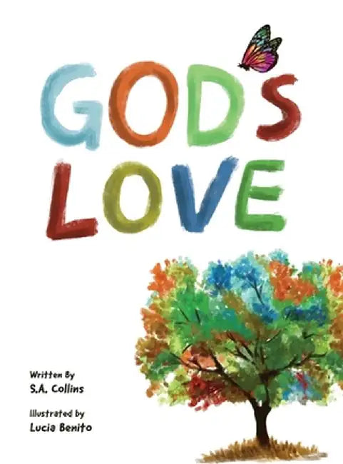 God's Love by S. A. Collins