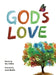 God's Love by S. A. Collins