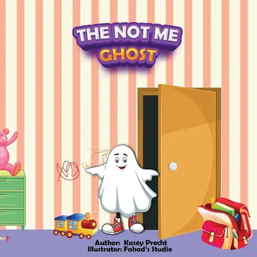 The Not Me Ghost by Kasey Precht