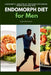 Endomorph Diet for Men: A Beginner's 5-Week Step-by-Step Guide With Curated Recipes and a Meal Plan by Tyler Spellmann