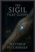 The Sigil That Sleeps by Petchinsky, Matthew