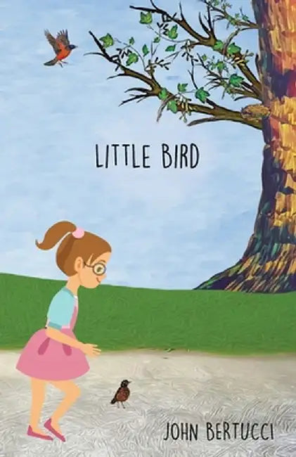 Little Bird by John Bertucci
