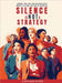 Silence Is Not a Strategy by Stephanie Myers