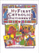 My First Catholic Dictionary by Dyches, Rich