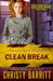 Clean Break: Cold Case Squad, 3 by Christy Barritt