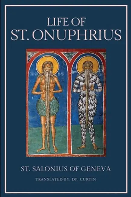 Life of St. Onuphrius by St Salonius of Geneva