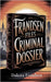 FrandsenFiles Criminal Dossier by Frandsen, Dakota