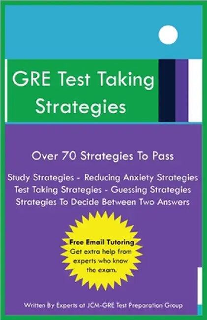 GRE Test Taking Strategies by Jcm-Gre Test Preparation Group