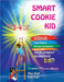 Smart Cookie Kid For 3-4 Year Olds Attention and Concentration Visual Memory Multiple Intelligences Motor Skills Book 1A Kazakh Russian English by Khalil, Mary