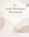 The Anti-Burnout Playbook: Audit, Align, Delegate by Kopf Consulting